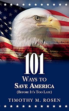101 Ways to Save America (Before It's Too Late) Cover